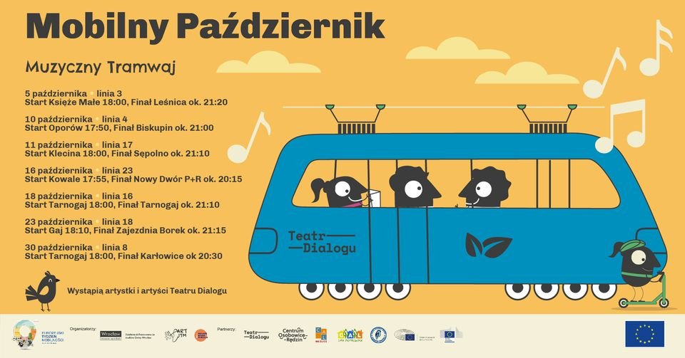 Kolorowa grafika przedstawia niebieski tramwaj na żółtym tle. U góry napis: mobilny październik. Poniżej: Muzyczny tramwaj i rozpisany harmonogram występów. U dołu grafiki belka z logotypami.