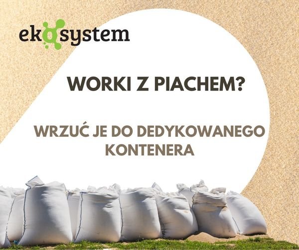 Kolorowa grafika. Na żółtym tle czarne napisy: worki z piachem? wrzuć je do dedykowanego kontenera. Poniżej zdjęcie worków z piaskiem.