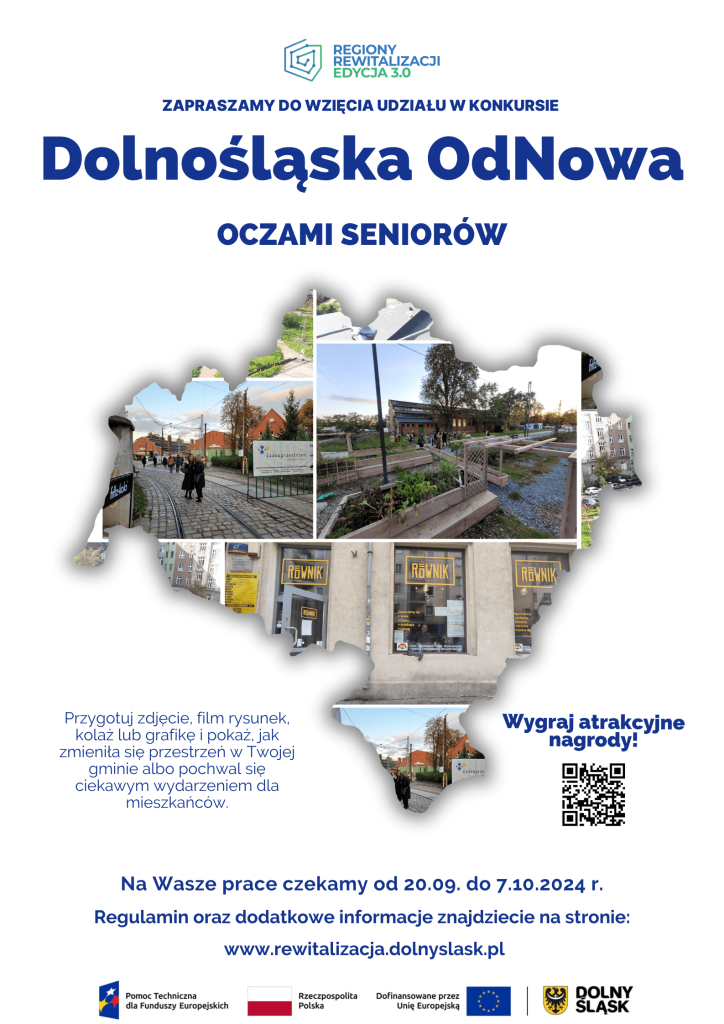 Kolorowa grafika. Na białym tle granatowy napis: zapraszamy do wzięcia udziału w konkursie Dolnośląska OdNowa oczami senioró. Poniżej kontur województwa dolnośląskiego wypełniony zdjęciami z regionu. Poniżej skrót zasad konkursu.
