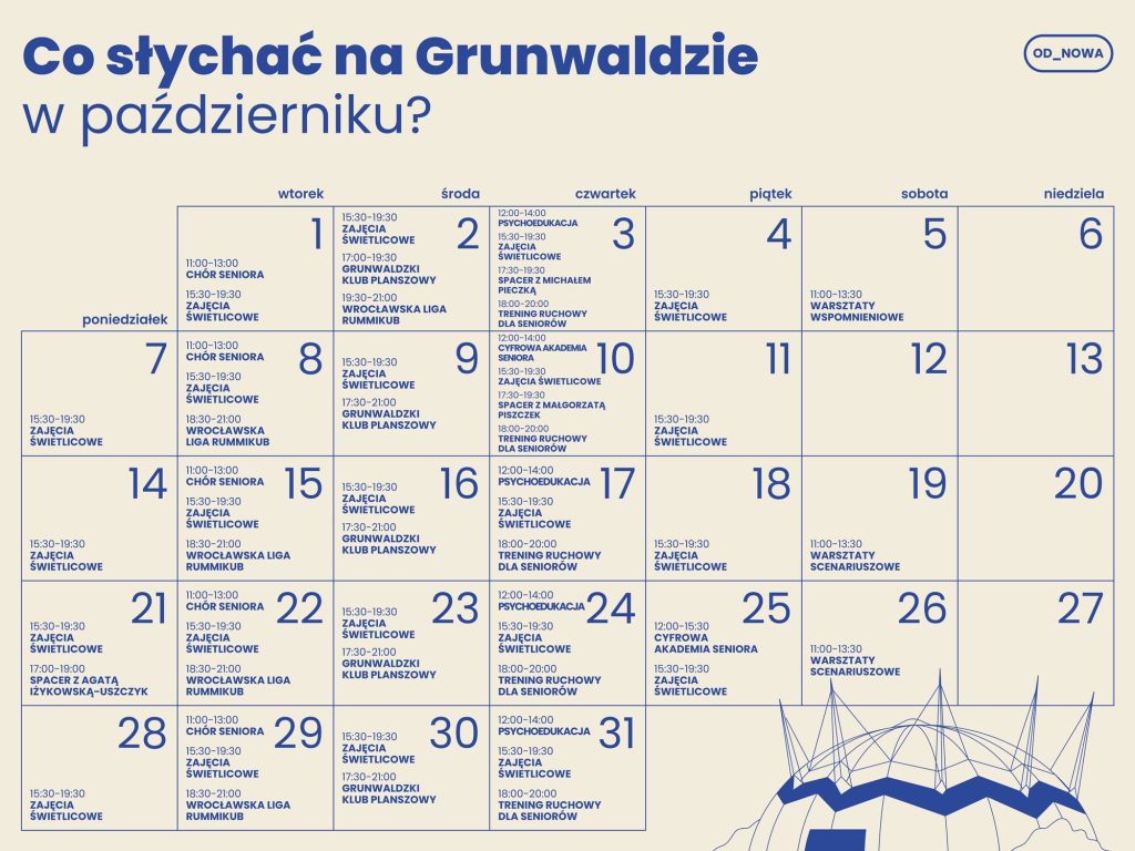 grafika: Aleksandra Abramik Kolorowa grafika: na beżowym tle granatowy napis: co słychać na Grunwaldzie w październiku? Poniżej kalendarz z rozpisanymi wydarzeniami.