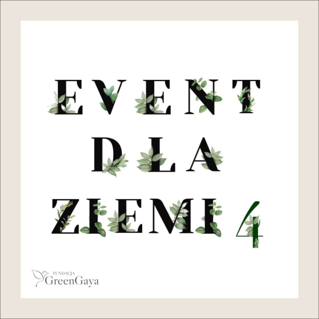 materiały organizatora Kolorowa, kwadratowa grafika: na białym tle czarny napis: event dla ziemi 4. Dookoła każdej z liter narysowane są drobne liście.