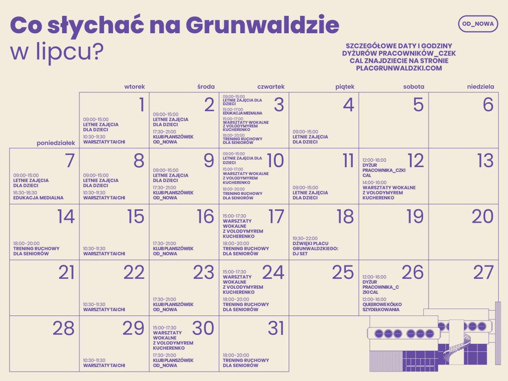 Kolorowa grafika: na beżowym tle fioletowy napis: co słychać na Grunwaldzie w lipcu? Poniżej kalendarz z rozpisanymi wydarzeniami.